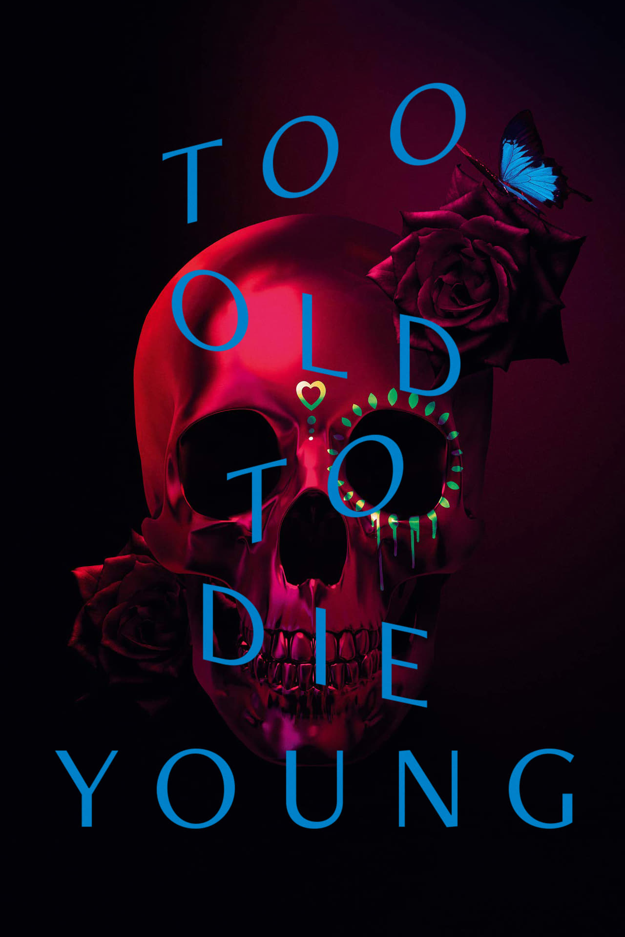 NL - TOO OLD TO DIE YOUNG